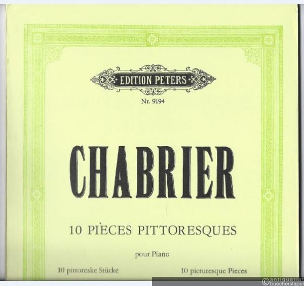  - 10 Pieces pittoresques pour Piano / 10 pittoreske Stücke für Klavier / 10 picturesque Pieces für Piano (= Edition Peters, Nr. 9194).