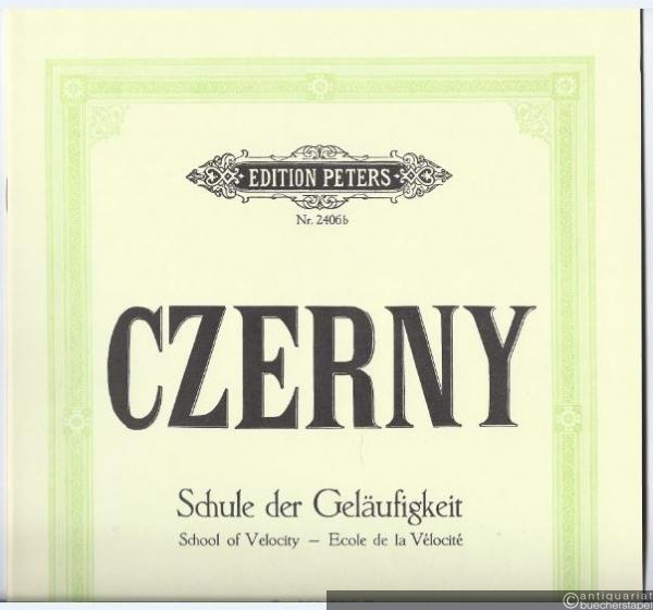  - Schule der Geläufigkeit / Ecole de la Velocite / School of Velocity Opus 299, Heft 2 (= Edition Peters, Nr. 2406b).