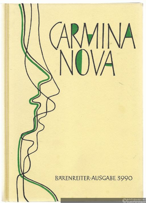  - Carmina nova. Zeitgenössische Chormusik für gemischte Stimmen (= Bärenreiter-Ausgabe 3990).
