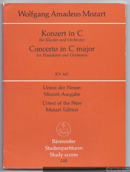  - Konzert in C-Dur für Klavier und Orchester. KV 467. Partitur. Urtext der Neuen Mozart-Ausgabe (= Bärenreiter Studienpartituren 148).