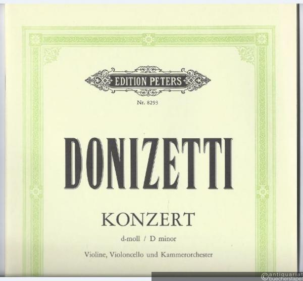  - Konzert d-Moll für Violine, Violoncello und Kammerorchester (= Edition Peters, Nr. 8293). Ausgabe für Violine, Violoncello und Klavier.