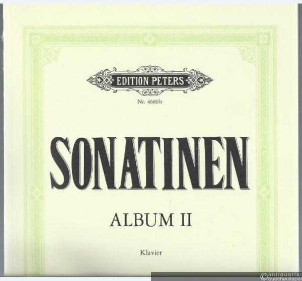  - Das Sonatinen-Album. Eine Sammlung von Sonaten und Stücken für Klavier zu zwei Händen. Neue Folge, Band II (= Edition Peters, Nr. 4680b).