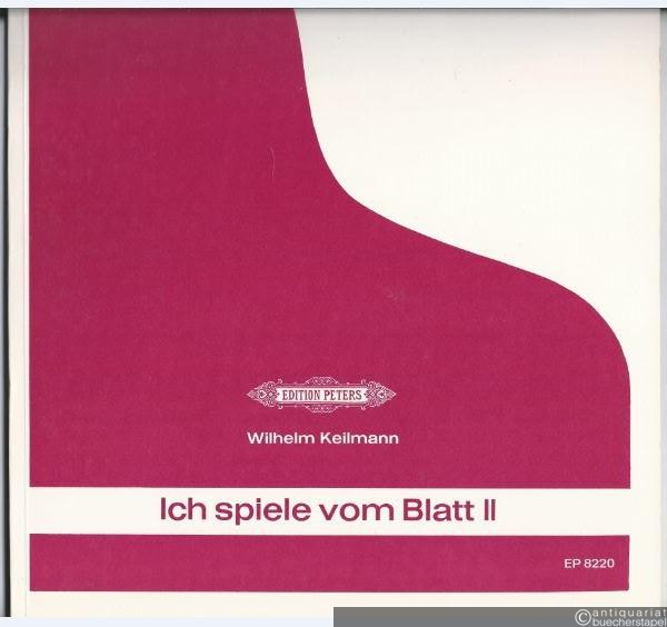  - Ich spiele vom Blatt. Schule des Prima-Vista-Spiels für Klavier und andere Tasteninstrumente, Band 2 (= Edition Peters, Nr. 8220).