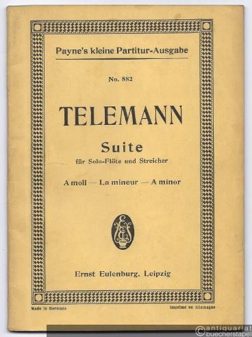  - Suite A moll für Solo-Flöte und Streichorchester (= Payne's kleine Partitur-Ausgabe, No. 882).