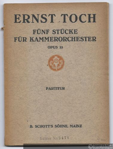 - Fünf Stücke für Kammerorchester, Op. 33 (= Edition Schott, Nr. 3471). Taschenpartitur.
