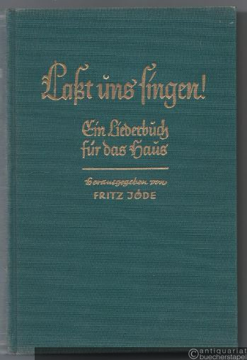  - Laßt uns singen! Ein Liederbuch für das Haus.