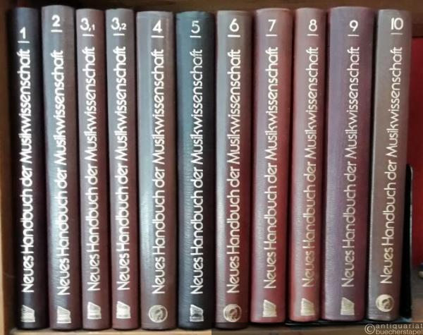  - Neues Handbuch der Musikwissenschaft. 9 Bände in 10.