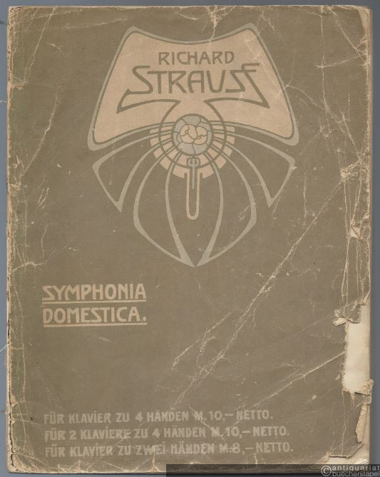 - Symphonia Domestica für großes Orchester von Richard Strauss, Op. 53. Partitur.