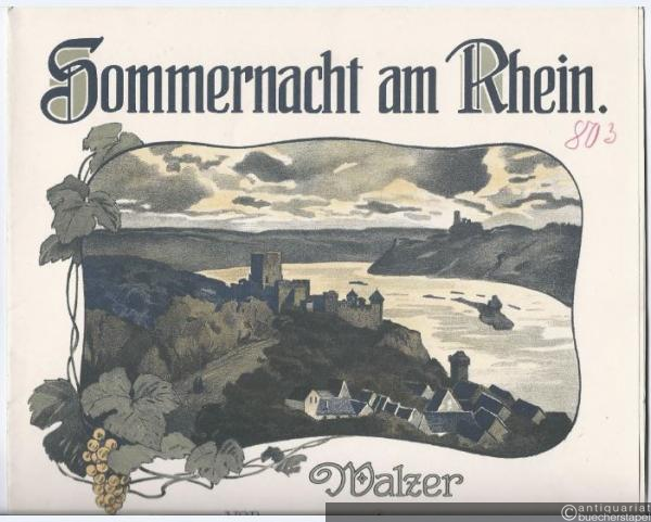 - Sommernacht am Rhein. Walzer von Oscar Fetras, Op. 149. Für Pianoforte.