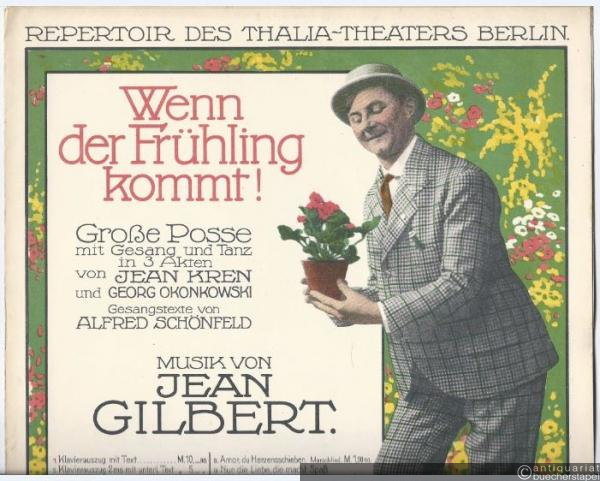  - 7. Sonntags hab'n wir Zeit dazu. Marschlied aus: Wenn der Frühling kommt! Große Posse mit Gesang und Tanz in 3 Akten von Jean Kren u. Georg Okonkowski.