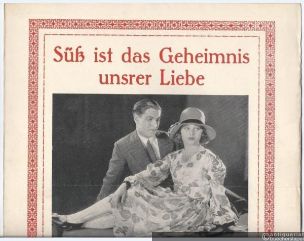  - Süß ist das Geheimnis unsrer Liebe. Lied und Slow-Fox aus dem Defu-Film "Manege". Ausgabe für Gesang und Klavier.