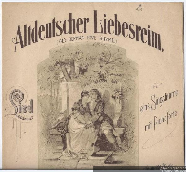  - Altdeutscher Liebesreim (Old German Love Rhyme): "Ich bin Dein, Du bist mein". Lied für Singstimme mit Pianoforte, Op. 19 No. 2 (Es-Dur).