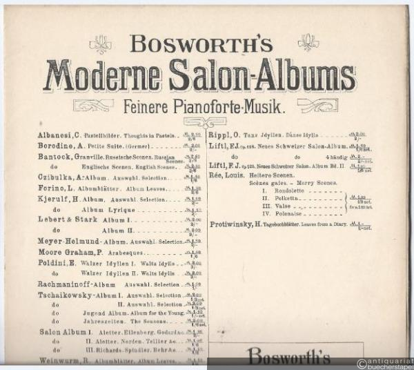  - Tagebuchblätter / Leaves from a Diary, Op. 17 (= Bosworth's Moderne Salon-Albums. Feinere Pianoforte-Musik, No. 782).