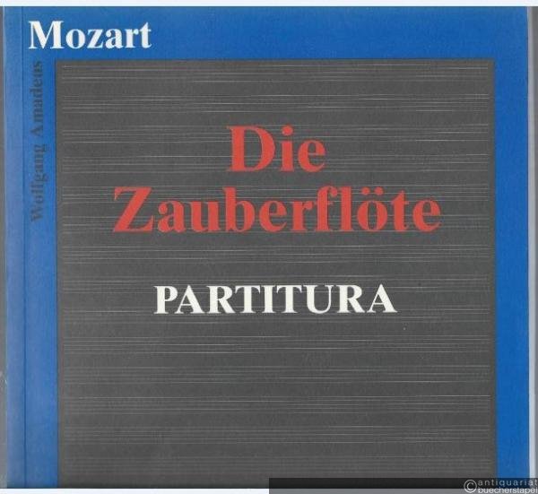  - Die Zauberflöte. Partitura.