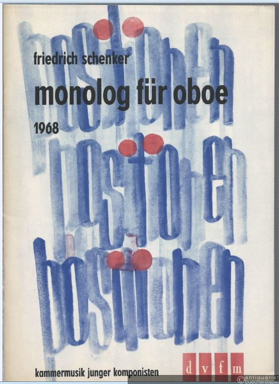  - Monolog für Oboe (1968) (= DVfM 8016. Positionen. Kammermusik junger Komponisten).