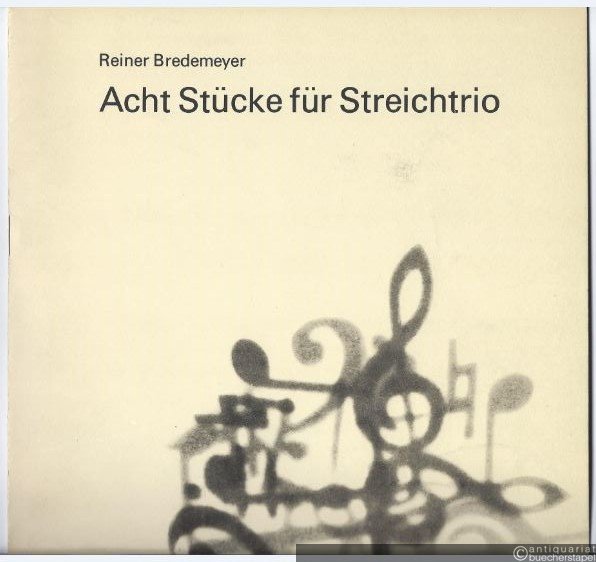  - Acht Stücke für Streichtrio (1971) (= DVfM 8336). Partitur.