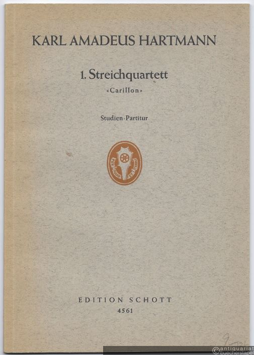  - 1. Streichquartett "Carillon" (1934) für zwei Violinen, Viola und Violoncello (= Edition Schott, Nr. 4561). Studien-Partitur.