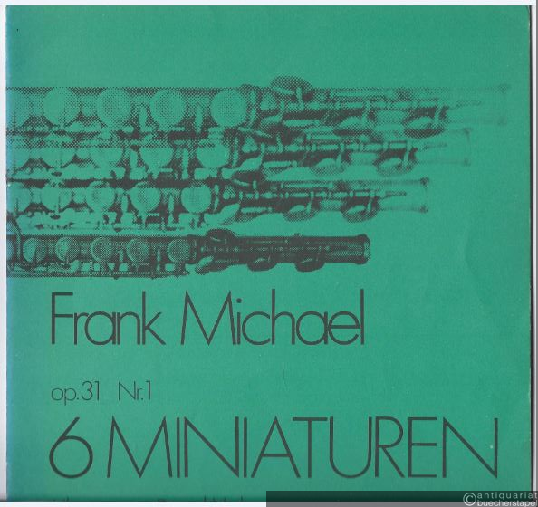  - 6 Miniaturen (1970), Op. 31 Nr. 1 (= ZM 1890). Klarinette in B und Viola. Altflöte in G und Viola.