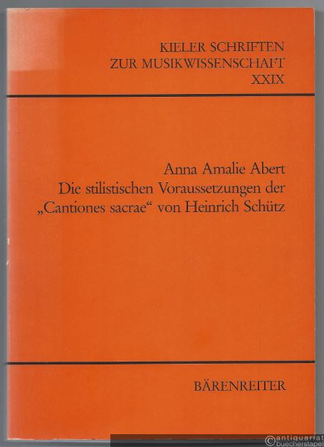  - Die stilistischen Voraussetzungen der "Cantiones sacrae" von Heinrich Schütz (= Kieler Schriften zur Musikwissenschaft XXIX).