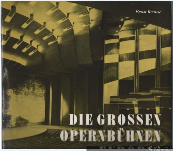  - Die großen Opernbühnen Europas.