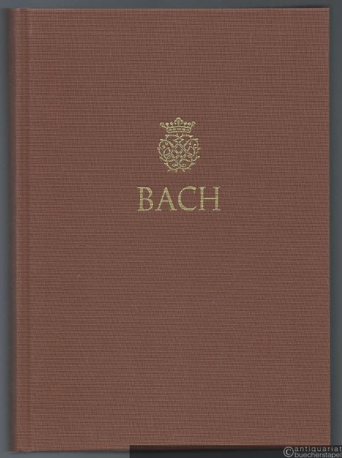  - Johann Sebastian Bach. Neue Ausgabe sämtlicher Werke. Serie IV, Band 10. Orgelchoräle aus unterschiedlicher Überlieferung. Kritischer Bericht.