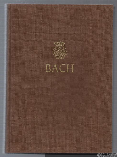  - Johann Sebastian Bach. Neue Ausgabe sämtlicher Werke. Serie I, Band 12. Kantaten zum Sonntag Cantate bis zum Sonntag Exaudi. Kritischer Bericht.