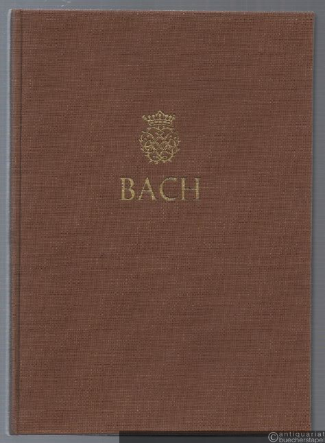  - Johann Sebastian Bach. Neue Ausgabe sämtlicher Werke. Serie I, Band 33. Trauungskantaten. Kritischer Bericht.