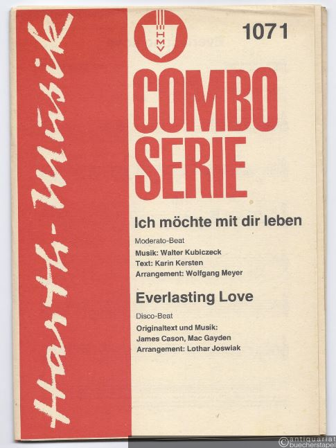  - Ich möchte mit dir leben (Moderato-Beat) / Everlasting Love (Disco-Beat) (= Combo Serie 1071). Stimmen.