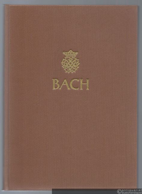  - Johann Sebastian Bach. Neue Ausgabe sämtlicher Werke. Serie I, Band 40. Hochzeitskantaten, weltliche Kantaten verschiedener Bestimmung. Kritischer Bericht.