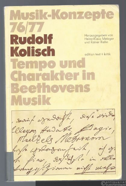  - Tempo und Charakter in Beethovens Musik (= Musik-Konzepte, Heft 76/77).