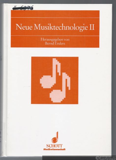  - Neue Musiktechnologie II. Vorträge und Berichte vom KlangArt-Kongreß 1993 an der Universität Osnabrück, Fachbereich Erziehungs- und Kulturwissenschaften.