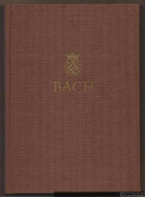  - Johann Sebastian Bach. Neue Ausgabe sämtlicher Werke. Serie I, Band 18. Kantaten zum 7. und 8. Sonntag nach Trinitatis. Kritischer Bericht.