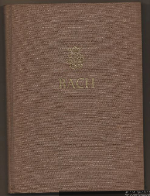  - Johann Sebastian Bach. Neue Ausgabe sämtlicher Werke. Serie I, Band 10. Kantaten zum 2. und 3. Ostertag. Kritischer Bericht.