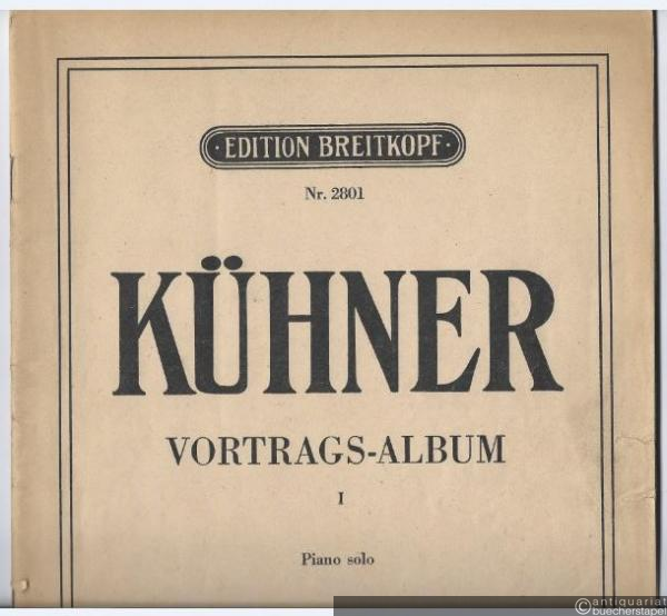  - Vortrags-Album I (= Edition Breitkopf, Nr. 2801). Piano solo.