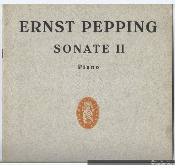  - Sonate II (= Edition Schott, Nr. 2585). Piano.