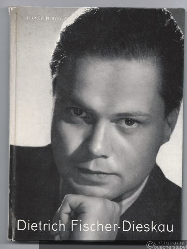  - Dietrich Fischer-Dieskau (= Rembrandt-Reihe, Band 10).
