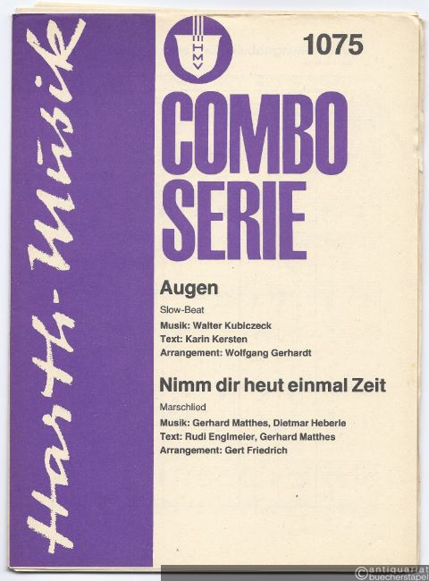  - Augen (Slow-Beat) / Nimm dir heut einmal Zeit (Marschlied) (= Combo Serie 1075). Stimmen.