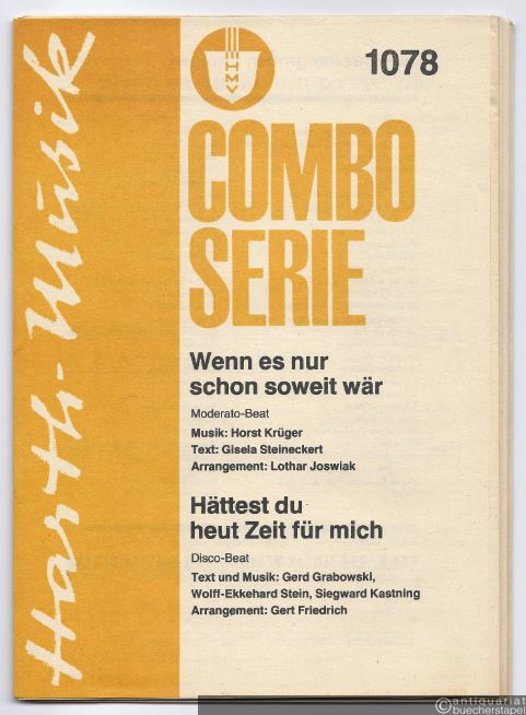  - Wenn es nur schon soweit wär' (Moderato-Beat) / Hättest du heut Zeit für mich (Disco-Beat) (= Combo Serie 1078). Stimmen.