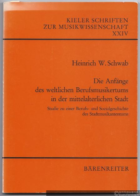 - Die Anfänge des weltlichen Berufsmusikertums in der mittelalterlichen Stadt. Studie zu einer Berufs- und Sozialgeschichte des Stadtmusikantentums (= Kieler Schriften zur Musikwissenschaft XXIV).