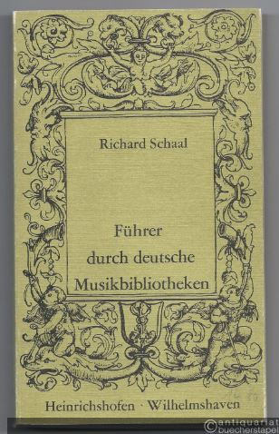  - Führer durch deutsche Musikbibliotheken (= Taschenbücher zur Musikwissenschaft, Band 7).
