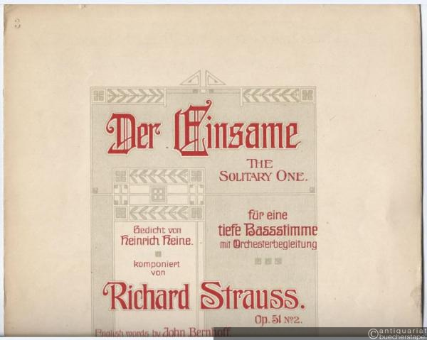  - Der Einsame / The Solitary One für eine tiefe Bassstimme mit Orchesterbegleitung, Op. 51 No. 2. Klavierauszug vom Komponisten.