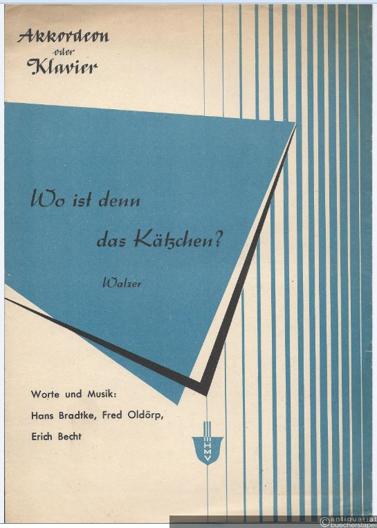  - Wo ist denn das Kätzchen? Walzer. Akkordeon oder Klavier.