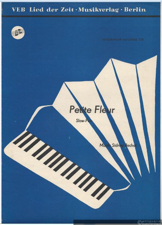  - Petite Fleur. Slow-Fox (= Akkordeon-Ausgabe 178).