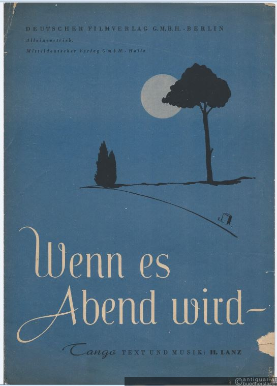  - Wenn es Abend wird. Tango (Gesang und Klavier).