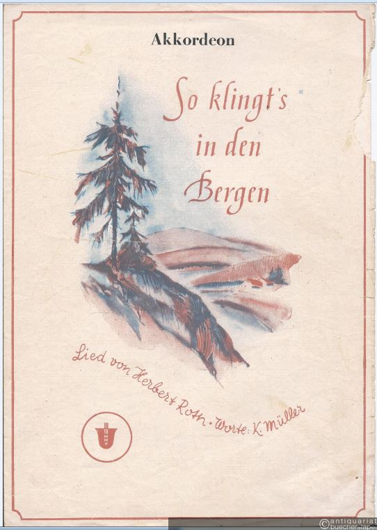  - So klingt´s in den Bergen. Lied. Akkordeon.