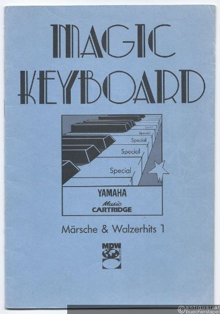  - Magic Keyboard. Special für Yamaha Music Cartridge. Märsche und Walzerhits 1.