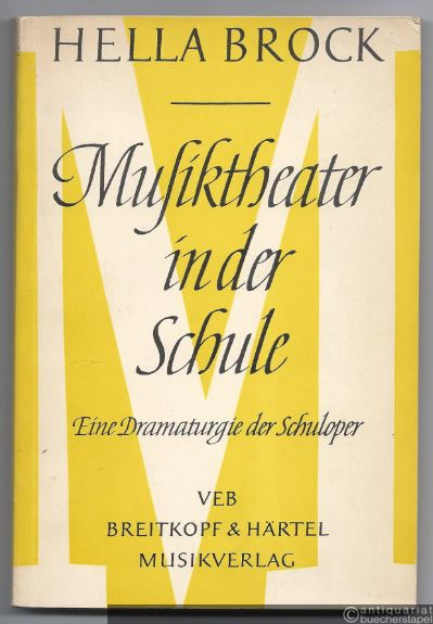  - Musiktheater in der Schule. Eine Dramaturgie der Schuloper (= Musikwissenschaftliche Einzeldarstellungen Heft 1).