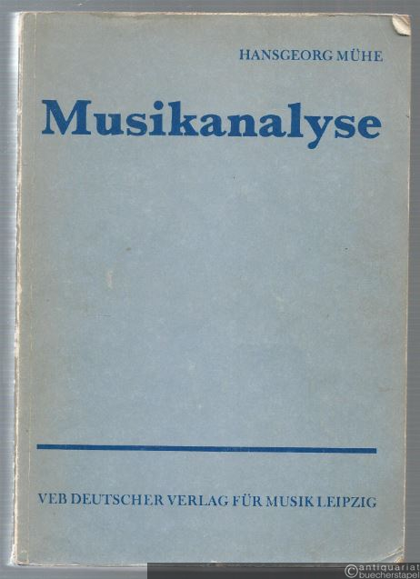  - Musikanalyse. Methode, Übung, Anwendung.