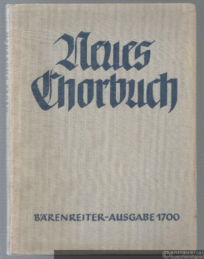  - Neues Chorbuch für Mädchen-, Frauen- und Knabenstimmen (= Bärenreiter-Ausgabe 1700).