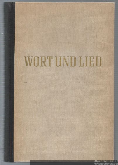  - Wort und Lied. Biblische Texte zu den Gesangbuchliedern.